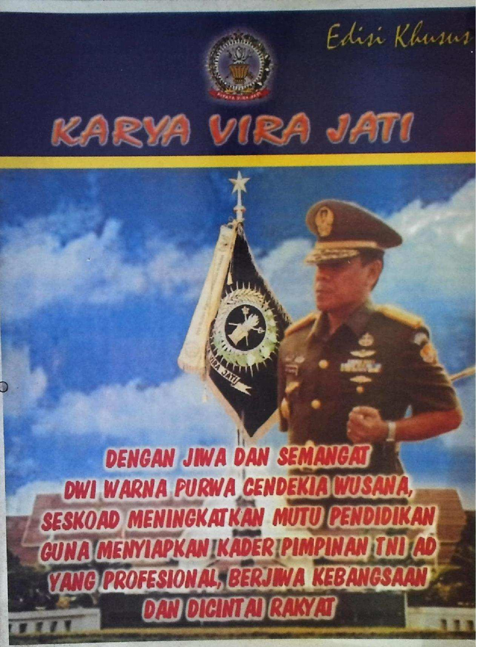 Karya Vira Jati Edisi Khusus Dengan Jiwa Dan Semangat